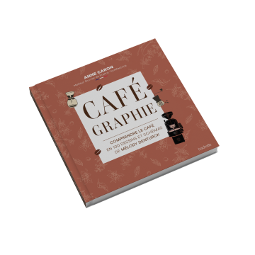 Cafégraphie - Ouvrage sur le café écrit par Anne Caron